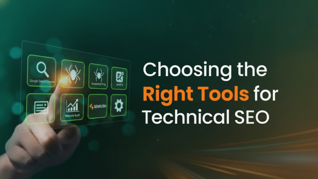 Choosing the Right Tools for Technical SEO