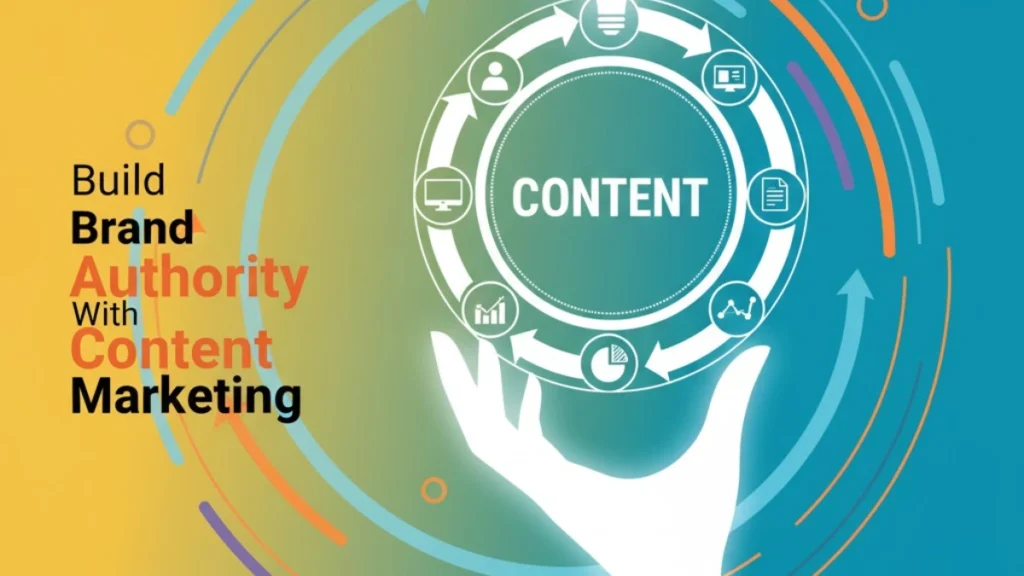 Content and Brand Authority